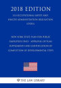 New York State Plan for Public Employees Only - Approval of Plan Supplements and Certification of Completion of Developmental Steps (US Occupational Safety and Health Administration Regulation) (OSHA) (2018 Edition)