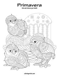 Title: Primavera Libro da Colorare per Adulti 1, Author: Nick Snels