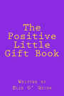 The Positive Little Gift Book