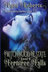 Title: Witchwood Estate - Ferntree Falls, Author: Patti Roberts
