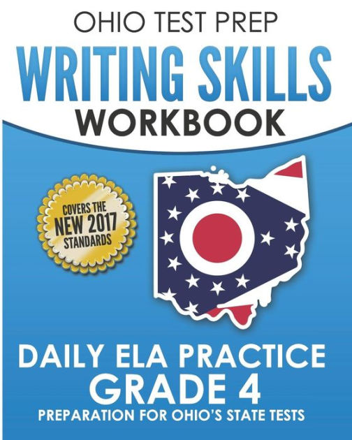 OHIO TEST PREP Writing Skills Workbook Daily ELA Practice Grade 4 Preparation for Ohio's