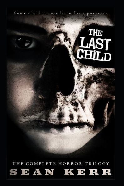 The Last Child Omnibus: The complete supernatural thriller series
