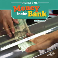 Title: Money in the Bank, Author: Mari C Schuh