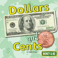 Title: Dollars and Cents, Author: Schuh