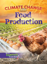 Title: Climate Change and Food Production, Author: Mangor