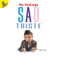 Title: Sad: Triste, Author: Cole