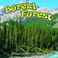 Title: Seasons Of The Boreal Forest Biome, Author: Duke