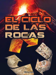 Title: El ciclo de las rocas: Rock Cycle, Author: Larson