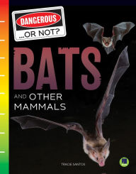 Title: Bats and Other Mammals, Author: Santos