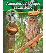 Title: Animales del bosque caducifolio: Deciduous Forest Animals, Author: Cocca