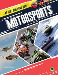 Title: Motorsports, Author: Kaitlyn Duling