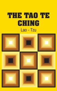 Title: The Tao Te Ching, Author: Lao - Tzu
