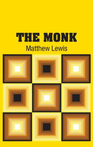 Title: The Monk, Author: Matthew Lewis