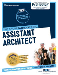 Title: Assistant Architect (C-77): Passbooks Study Guide, Author: National Learning Corporation