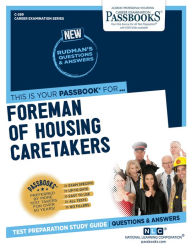 Title: Foreman of Housing Caretakers (C-269): Passbooks Study Guide, Author: National Learning Corporation