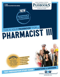 Title: Pharmacist III (C-1838): Passbooks Study Guide, Author: National Learning Corporation