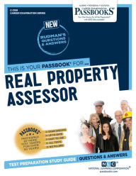 Title: Real Property Assessor (C-2199): Passbooks Study Guide, Author: National Learning Corporation