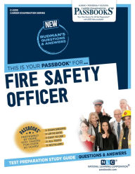 Title: Fire Safety Officer (C-2230): Passbooks Study Guide, Author: National Learning Corporation