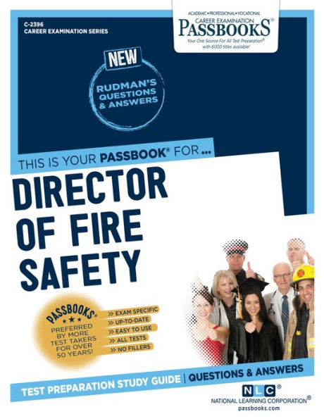 Director of Fire Safety (C-2396): Passbooks Study Guide