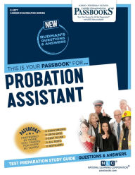 Title: Probation Assistant (C-2577): Passbooks Study Guide, Author: National Learning Corporation