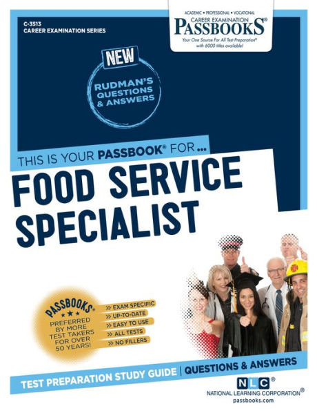 Food Service Specialist (C-3513): Passbooks Study Guide