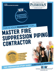 Title: Master Fire Suppression Piping Contractor (C-3765): Passbooks Study Guide, Author: National Learning Corporation