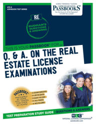 Title: Q. & A. on the Real Estate License Examinations (RE) (ATS-6): Passbooks Study Guide, Author: National Learning Corporation