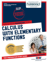 Title: Calculus with Elementary Functions (CLEP-21): Passbooks Study Guide, Author: National Learning Corporation