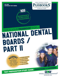 Title: National Dental Boards (NDB) / Part II (ATS-36B): Passbooks Study Guide, Author: National Learning Corporation