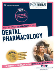 Title: Dental Pharmacology (Q-40): Passbooks Study Guide, Author: National Learning Corporation