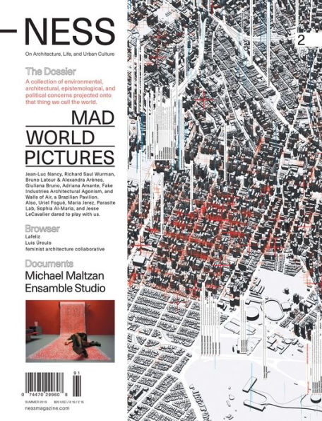 -NESS 2: On Architecture, Life, and Urban Culture: Mad World Pictures
