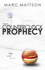 The Counterclock Prophecy