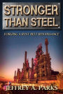 Stronger Than Steel: Forging a Rust Belt Renaissance