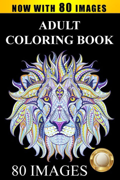 Adult Coloring Book by Adult Coloring Books, Coloring Books for Adults, Adult  Colouring Books, Paperback