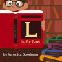 L is for Law