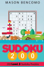 Sudoku 200: Level Up With Easy Yet Challenging Sudoku Puzzles