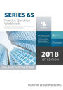 Series 65 Exam Practice Question Workbook: 700+ Comprehensive Practice Questions (2018 Edition)