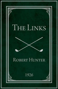 Title: The Links, Author: Robert Hunter