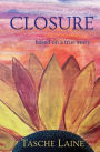 CLOSURE: based on a true story