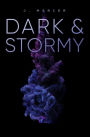 Dark & Stormy
