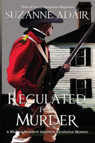 Title: Regulated for Murder, Author: Suzanne Adair