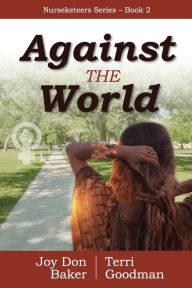 Title: Against the World, Author: Joy Don Baker