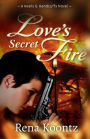 Love's Secret Fire