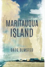 Maritauqua Island: We Shall Come Awake