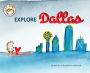 Finn and Remy Explore Dallas: An Illustrated Guidebook