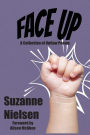 Face Up: A Collection of Outlaw Poems