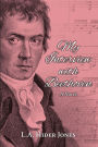 My Interview with Beethoven: A Novel