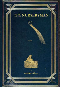 Title: The Nurseryman, Author: Arthur Allen