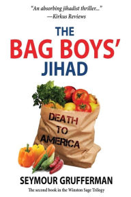 Title: The Bag Boys' Jihad, Author: Seymour Grufferman