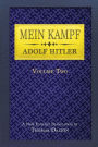 Mein Kampf (vol. 2): New English Translation